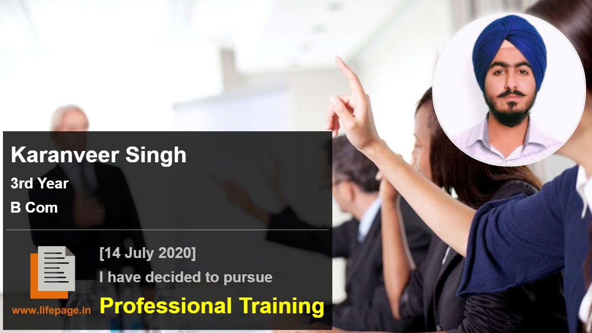 Karanveer Singh | College Student Testimonial | LifePage Career Plan Karanveer Singh | College Student Testimonial | LifePage Career Plan