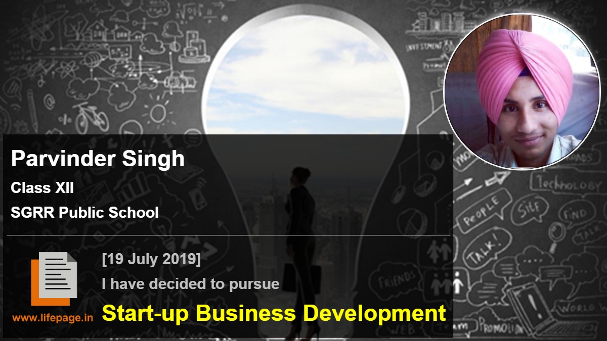 Parvinder Singh | School Student Testimonial | LifePage Career Plan Parvinder Singh | School Student Testimonial | LifePage Career Plan
