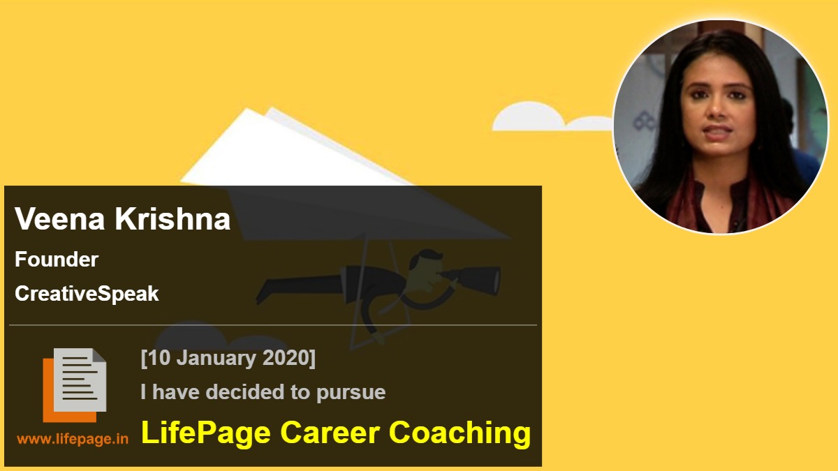 Veena Krishna | Working Professional Testimonial | LifePage Career Plan Veena Krishna | Working Professional Testimonial | LifePage Career Plan
