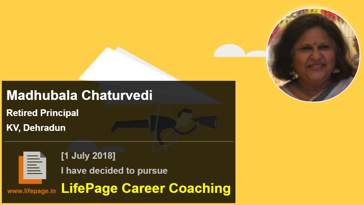Madhubala Chaturvedi | Working Professional Testimonial | LifePage Career Plan Madhubala Chaturvedi | Working Professional Testimonial | LifePage Career Plan