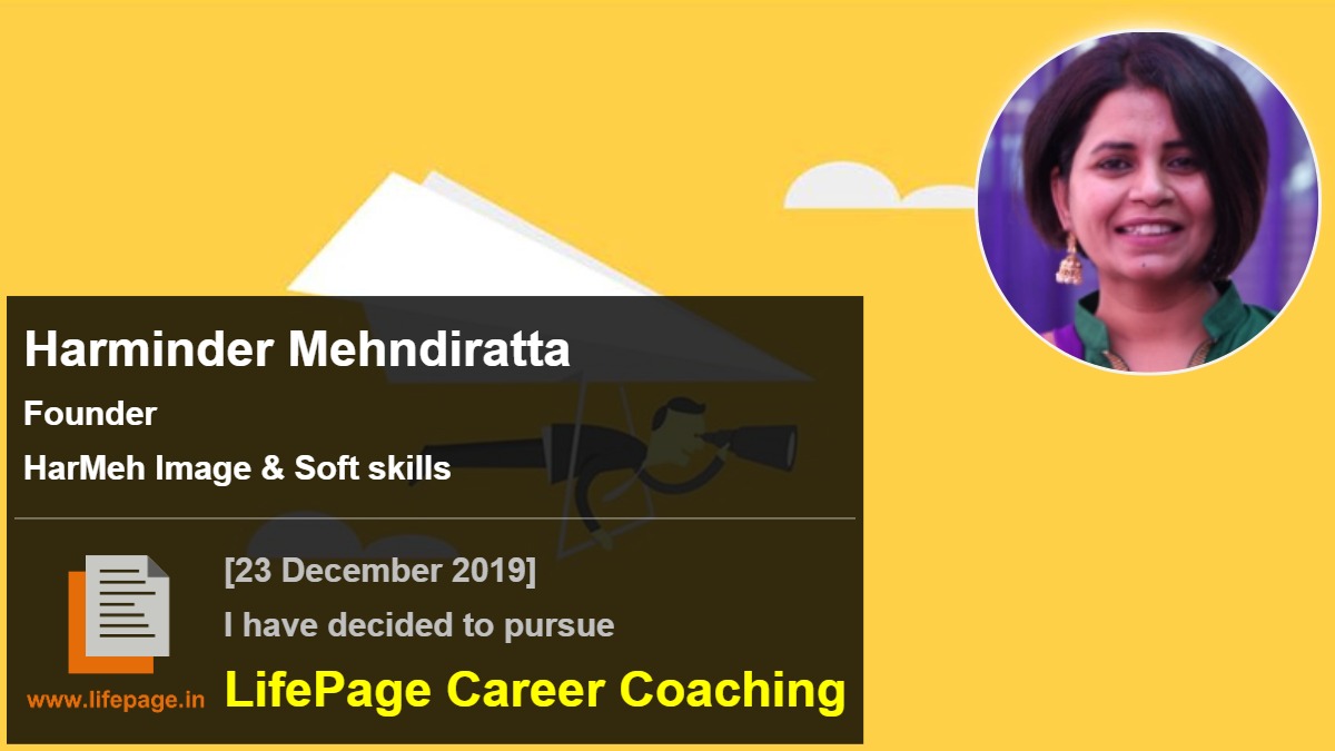 Harminder Mehndiratta | Working Professional Testimonial | LifePage Career Plan Harminder Mehndiratta | Working Professional Testimonial | LifePage Career Plan