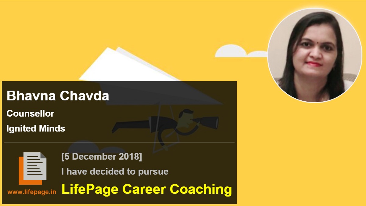 Bhavna Chavda | Working Professional Testimonial | LifePage Career Plan Bhavna Chavda | Working Professional Testimonial | LifePage Career Plan